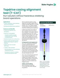Topdrive casing alignment tool (T-CAT): Run tubulars without hazardous stabbing board operations